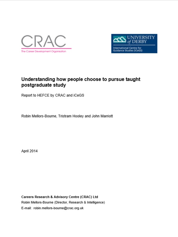 Understanding how people choose to pursue taught postgraduate study (HEFCE, 2014)